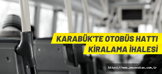 Karabük Belediyesi 8 adet otobüs hattı ihale edecek